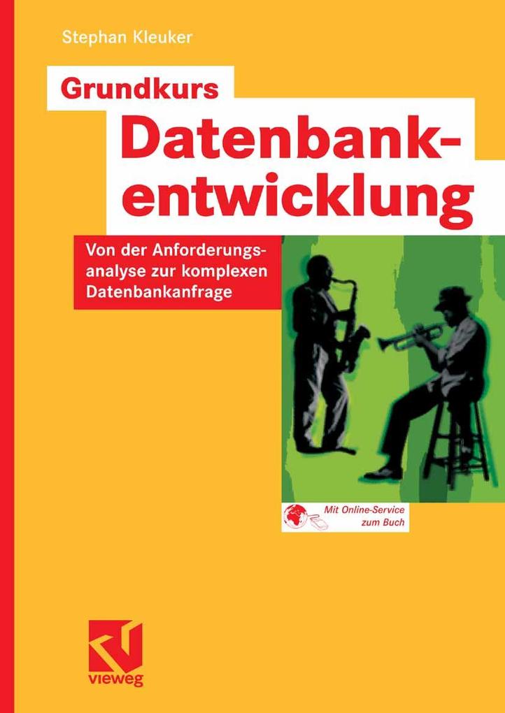 Produktbild: Grundkurs Datenbankentwicklung | Stephan Kleuker