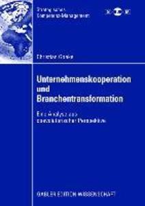 Produktbild: Unternehmenskooperation und Branchentransformation | Christian Goeke