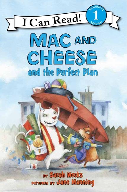 Produktbild: Mac and Cheese and the Perfect Plan | Sarah Weeks