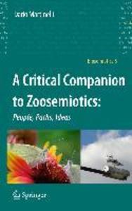Produktbild: A Critical Companion to Zoosemiotics: | Dario Martinelli