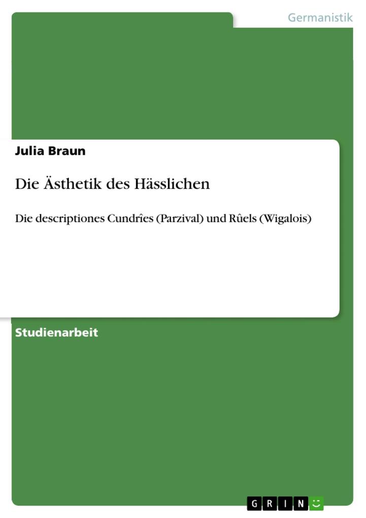 Produktbild: Die Ästhetik des Hässlichen | Julia Braun