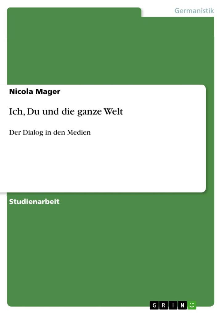 Produktbild: Ich, Du und die ganze Welt | Nicola Mager