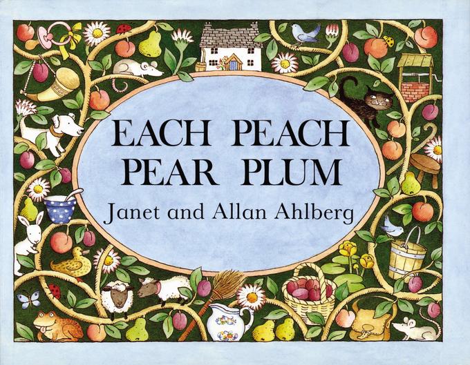 Produktbild: Each Peach Pear Plum | Janet Ahlberg, Allan Ahlberg