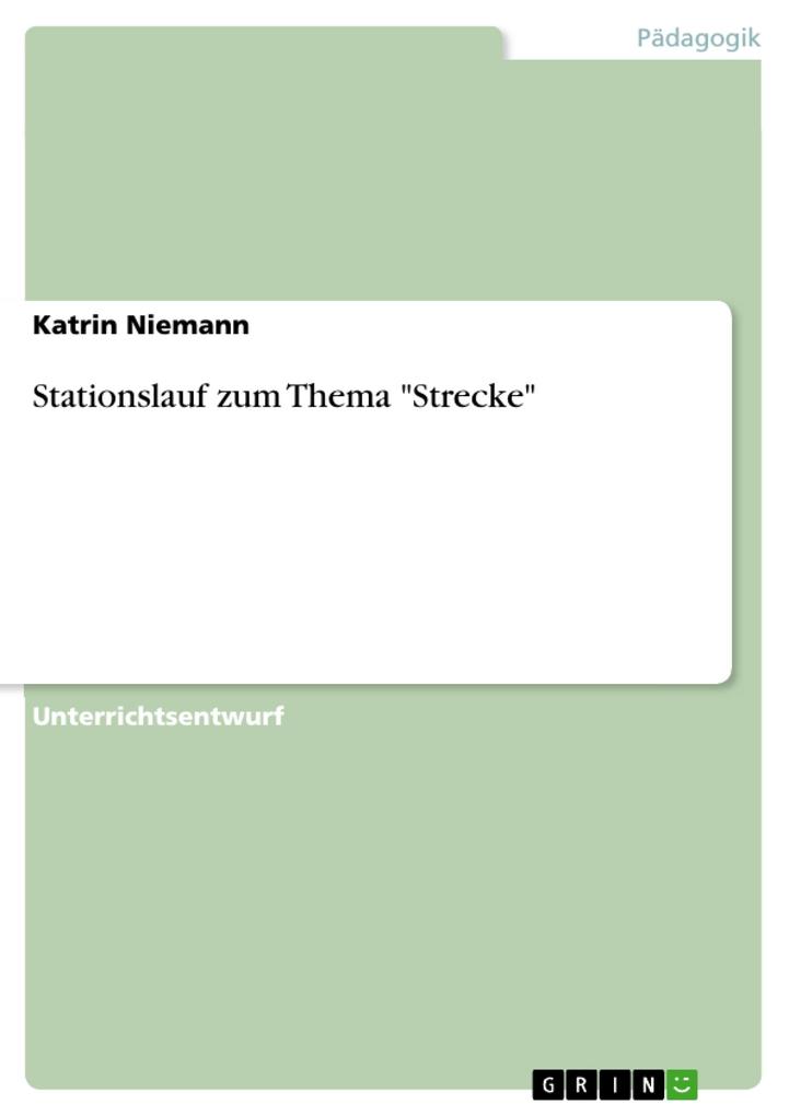 Produktbild: Stationslauf zum Thema "Strecke" | Katrin Niemann