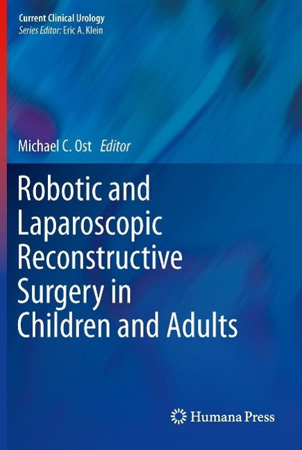 Produktbild: Robotic and Laparoscopic Reconstructive Surgery in Children and Adults