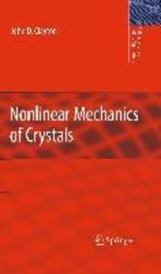 Produktbild: Nonlinear Mechanics of Crystals | John D. Clayton