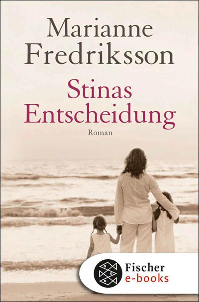 Produktbild: Stinas Entscheidung | Marianne Fredriksson