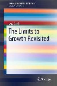 Produktbild: The Limits to Growth Revisited | Ugo Bardi