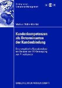 Produktbild: Kundenkompetenzen als Determinanten der Kundenbindung | Markus Müller-Martini