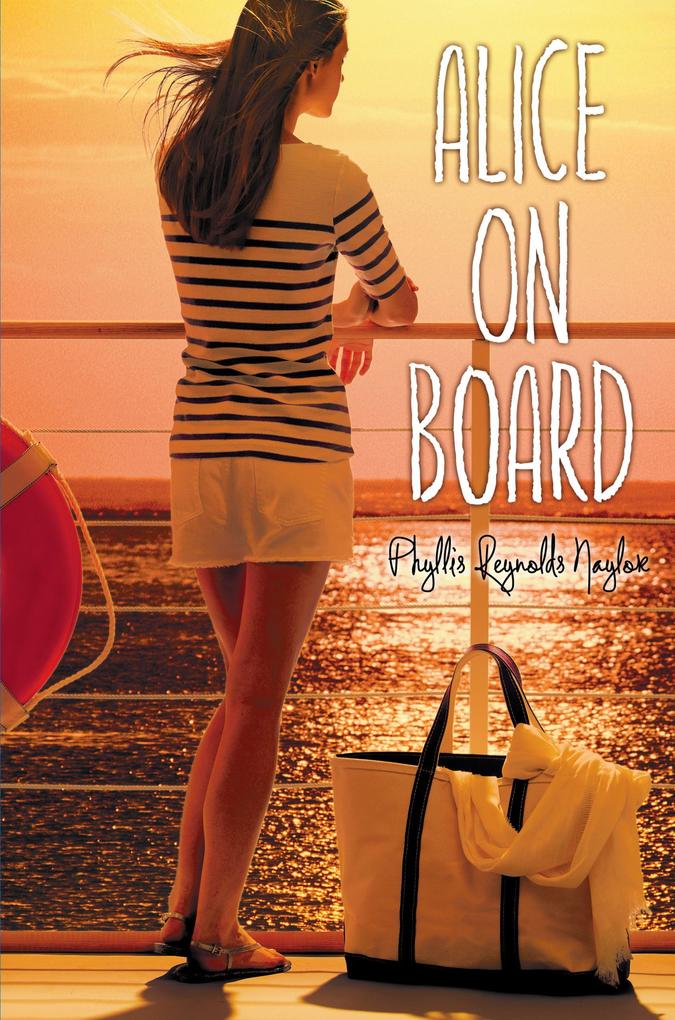 Produktbild: Alice on Board | Phyllis Reynolds Naylor