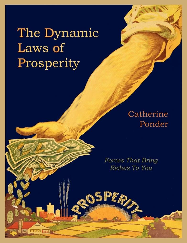 Produktbild: The Dynamic Laws of Prosperity | Catherine Ponder