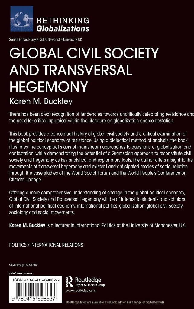 Weitere Ansicht: Global Civil Society and Transversal Hegemony | Karen Buckley