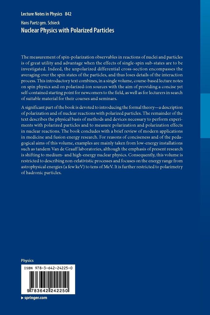 Weitere Ansicht: Nuclear Physics with Polarized Particles | Hans Paetz gen. Schieck