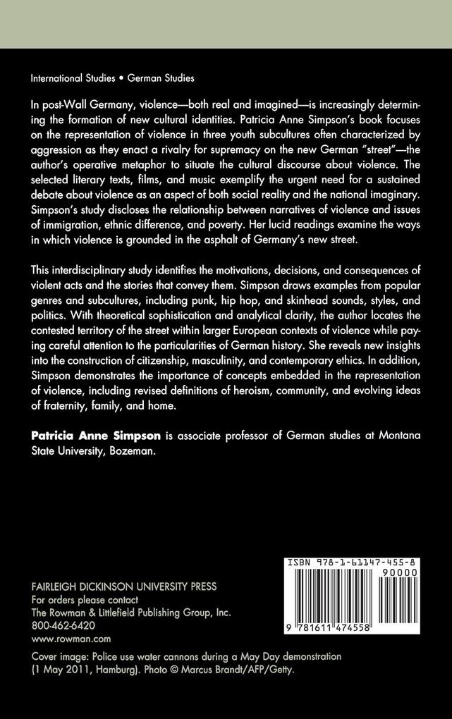 Weitere Ansicht: Cultures of Violence in the New German Street | Patricia Anne Simpson