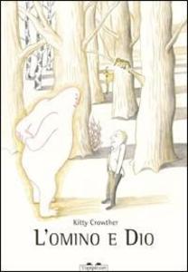 Produktbild: L' omino e Dio | Kitty Crowther