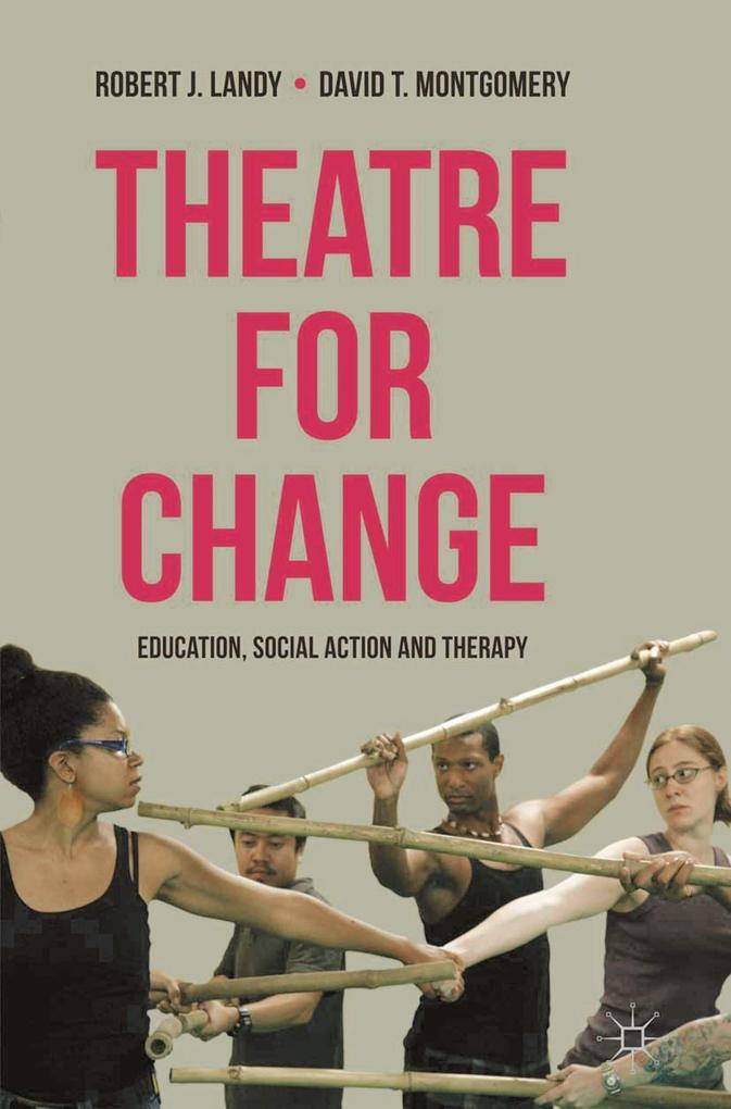Produktbild: Theatre for Change | Robert Landy, David T. Montgomery