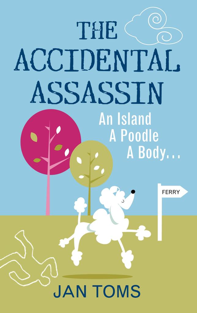 Produktbild: The Accidental Assassin | Jan Toms