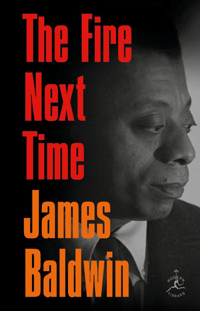 Produktbild: The Fire Next Time | James Baldwin