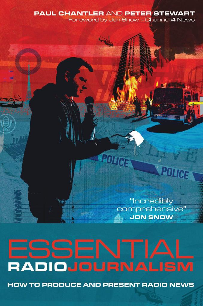 Produktbild: Essential Radio Journalism | Paul Chantler, Peter Stewart