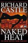 Castle 02. Naked Heat - In der Hitze der Nacht