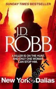 Produktbild: New York To Dallas | J. D. Robb