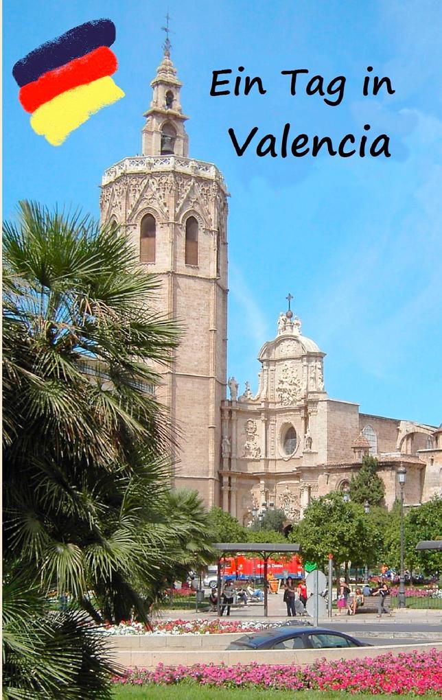 Produktbild: Ein Tag in Valencia | Kathrin Enke