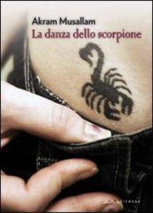 Produktbild: La danza dello scorpione | Akram Musallam