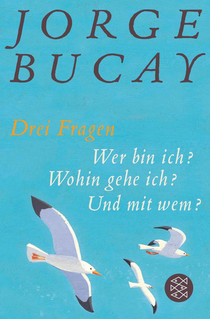 Produktbild: Drei Fragen | Jorge Bucay
