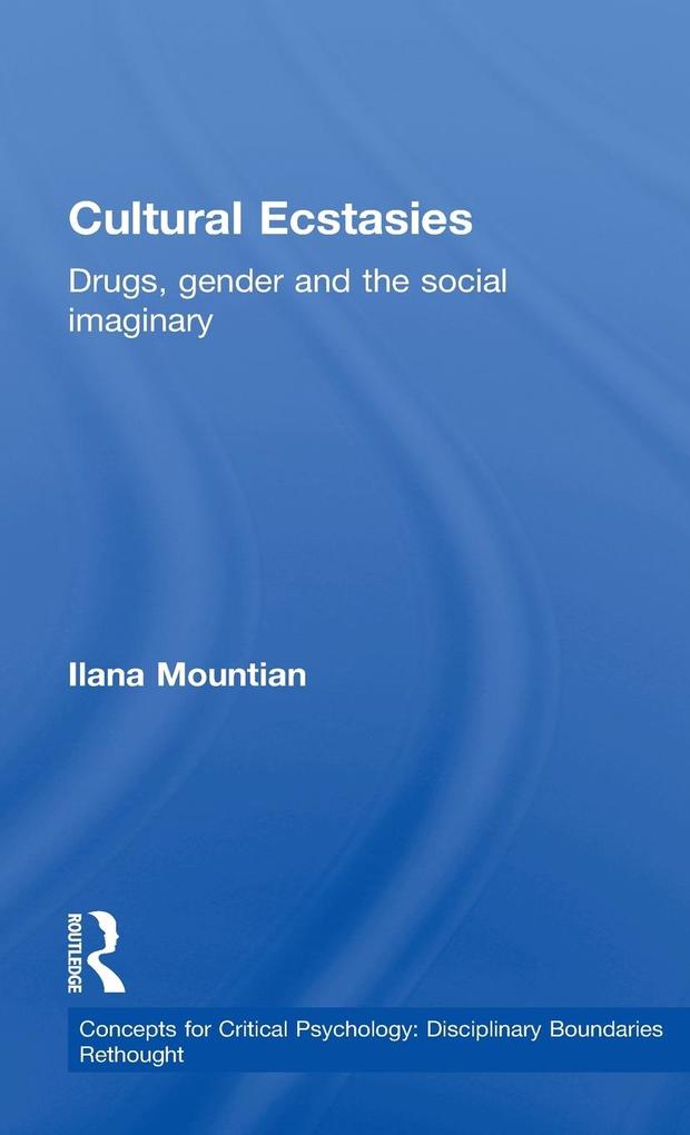Produktbild: Cultural Ecstasies | Ilana Mountian