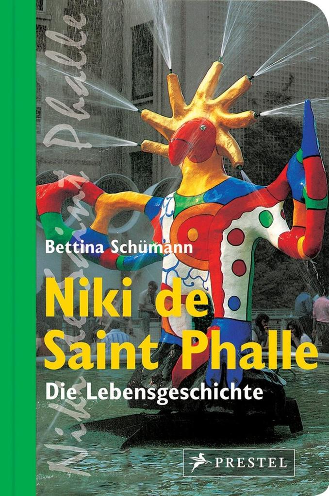 Produktbild: Niki de Saint Phalle | Bettina Schümann