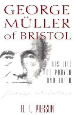 Produktbild: George Muller of Bristol | A T Pierson