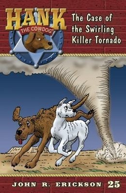 Produktbild: The Case of the Swirling Killer Tornado | John R Erickson