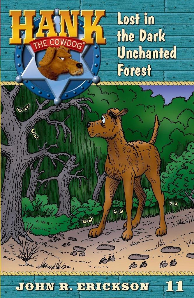 Produktbild: Lost in the Dark Unchanted Forest | John R. Erickson