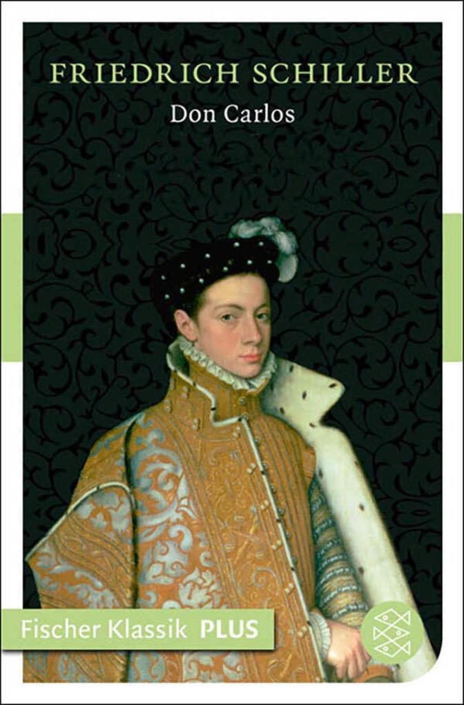 Produktbild: Don Carlos. Infant von Spanien | Friedrich Schiller