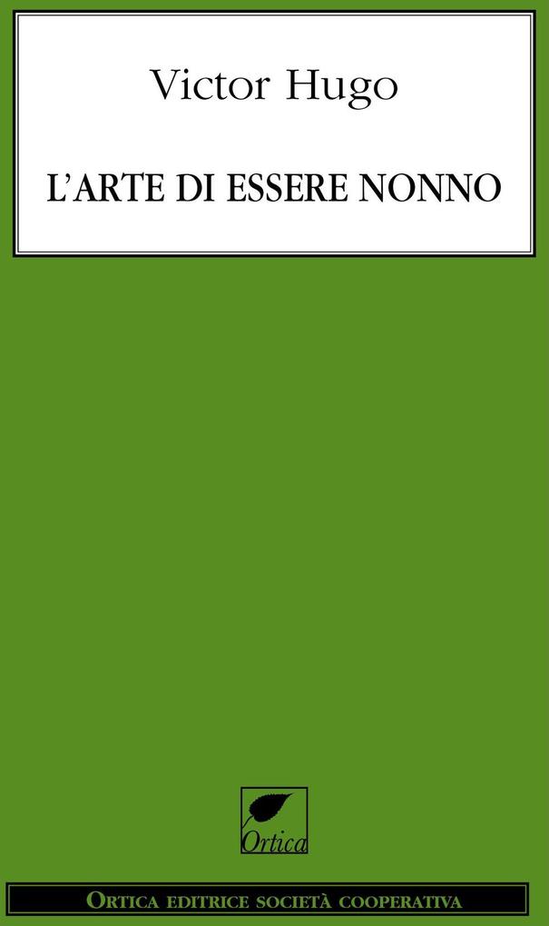 Produktbild: L' arte di essere nonno | Victor Hugo