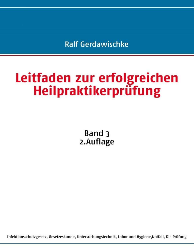 Produktbild: Leitfaden zur erfolgreichen Heilpraktikerprüfung | Ralf Gerdawischke