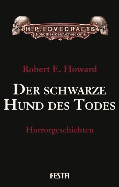 Produktbild: Der schwarze Hund des Todes | Robert E. Howard
