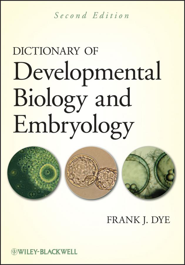 Produktbild: Dictionary of Developmental Biology and Embryology | Frank J Dye