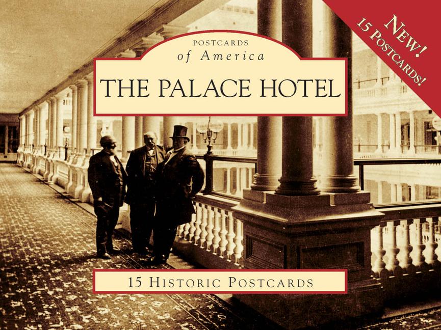 Produktbild: The Palace Hotel: 15 Historic Postcards | Randy Harned