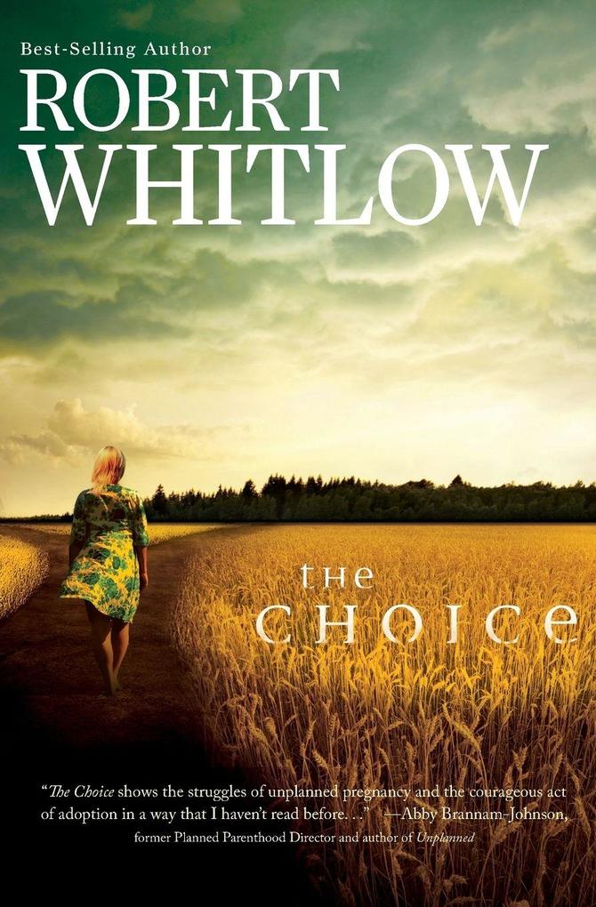 Produktbild: The Choice | Robert Whitlow