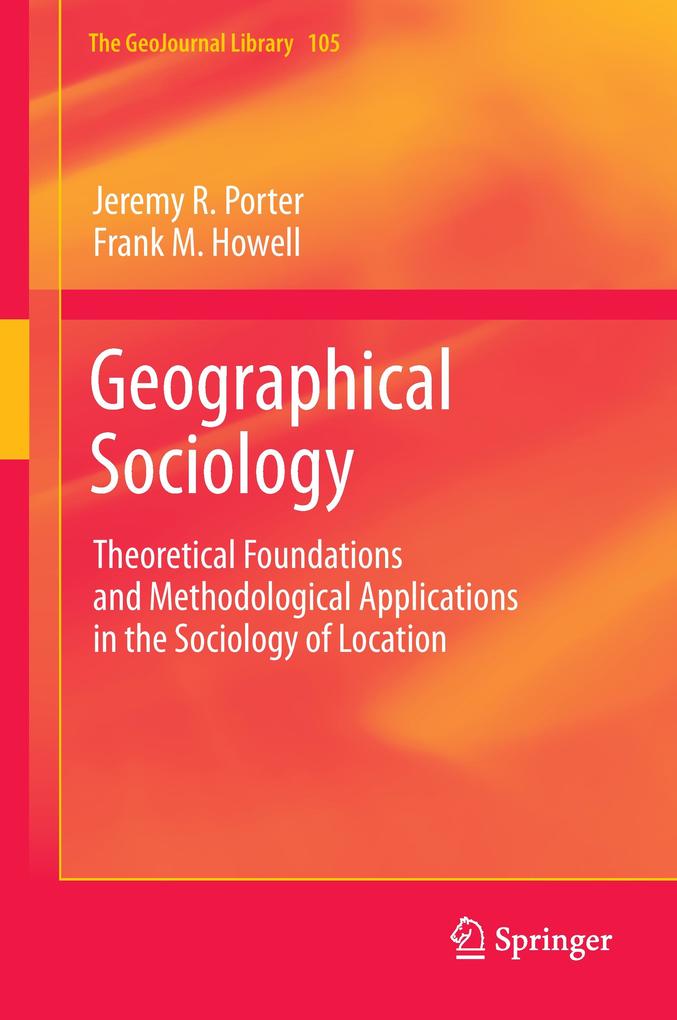 Produktbild: Geographical Sociology | Jeremy R. Porter, Frank M. Howell