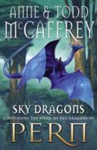 Produktbild: Sky Dragons | Todd Mccaffrey, Anne Mccaffrey