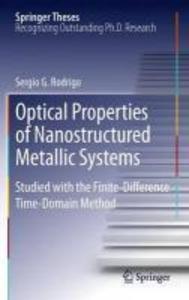 Produktbild: Optical Properties of Nanostructured Metallic Systems | Sergio G. Rodrigo