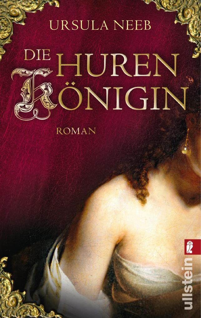 Produktbild: Die Hurenkönigin | Ursula Neeb