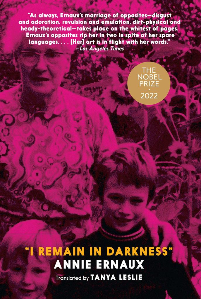 Produktbild: I Remain in Darkness | Annie Ernaux