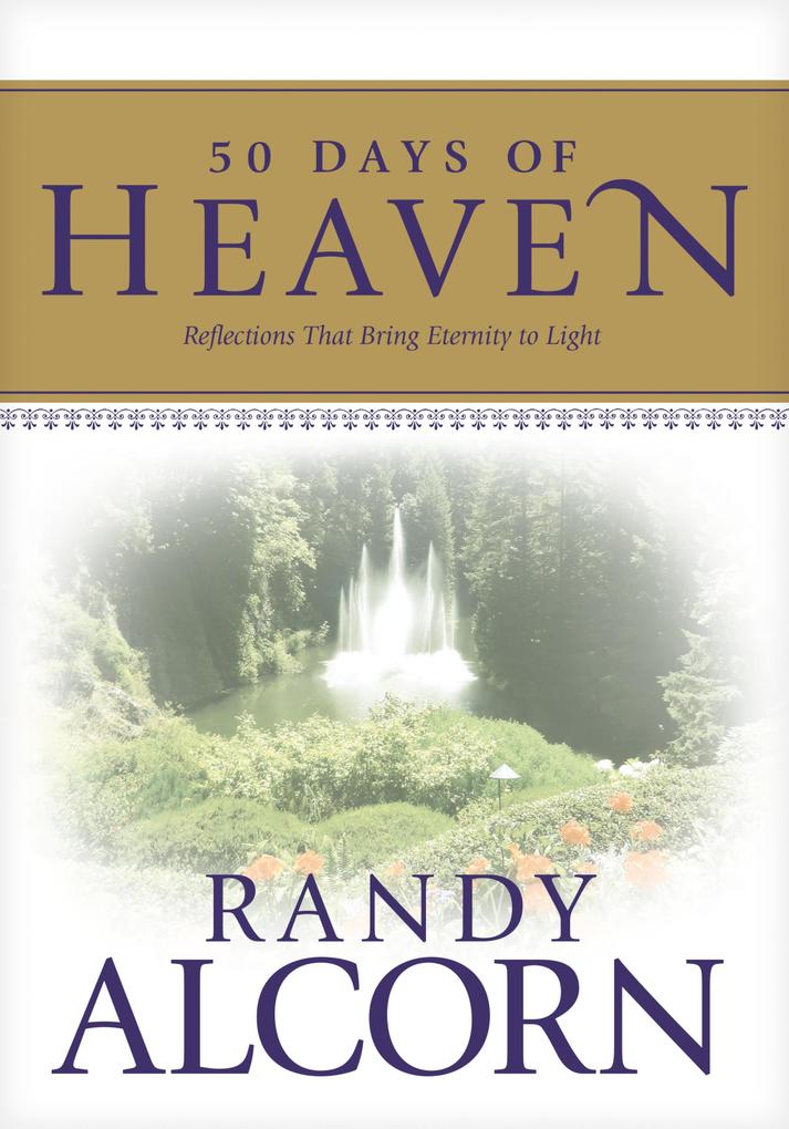 Produktbild: 50 Days of Heaven | Randy Alcorn