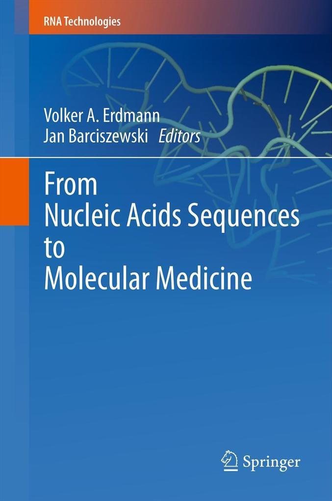 Produktbild: From Nucleic Acids Sequences to Molecular Medicine