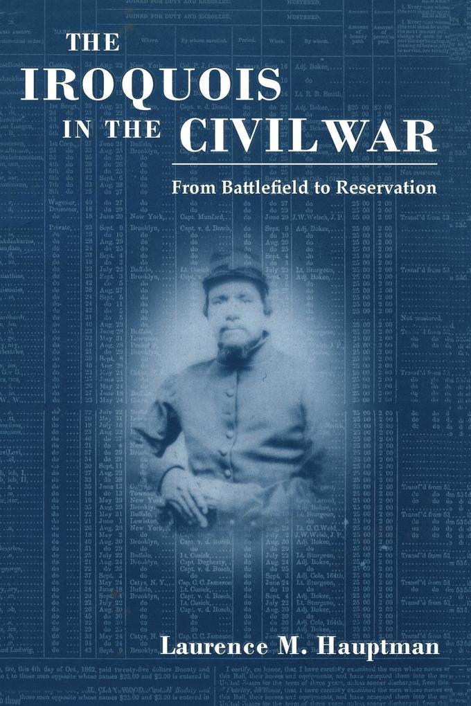 Produktbild: Iroquois in the Civil War | Laurence M Hauptman