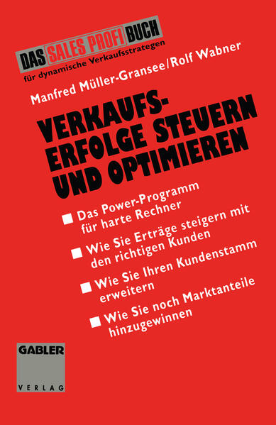 Produktbild: Verkaufserfolge Steuern und Optimieren | Rolf Wabner, Manfred Müller-Gransee