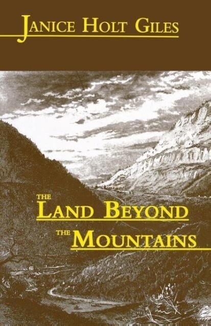 Produktbild: The Land Beyond the Mountains | Janice Holt Giles